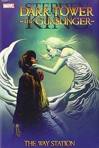 Dark Tower: the Gunslinger: The Way Station