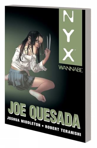 NYX: Wannabe (NYX (Graphic Novels))