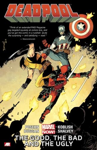 Deadpool 3: The Good, the Bad and the Ugly (Marvel Now)