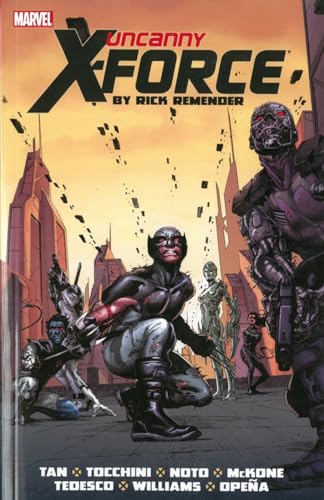 Cover of Uncanny X-Force 2: The Complete Collection by Remender, Rick, paperback Book