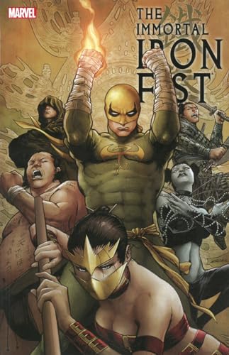 The Immortal Iron Fist: The Complete Collection