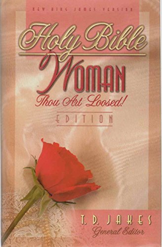 Holy Bible, Woman Thou Art Loosed! Edition