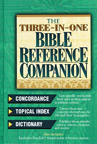 The Three-in-one Bible Reference Companion Super Value Edition