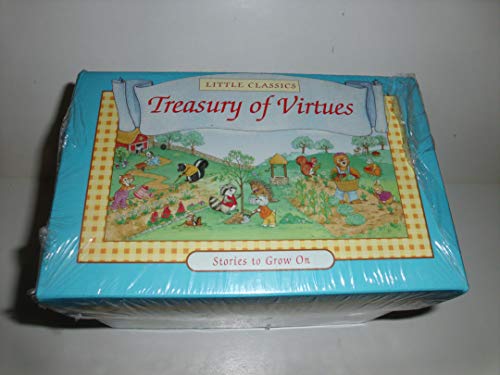 Little Classics: Treasury of Virtues (Stories to Grow On)