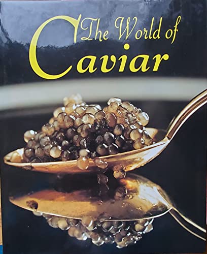 The World of Caviar