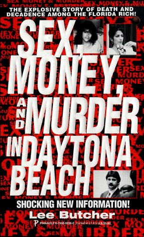 Sex, Money and Murder in Day
