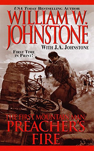 Preacher's Fire (Preacher/First Mountain Man)