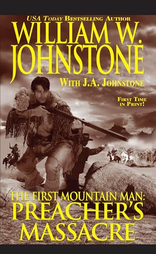 Preacher's Massacre (Preacher/First Mountain Man)