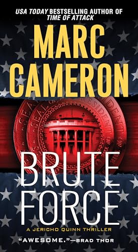 Brute Force (A Jericho Quinn Thriller)