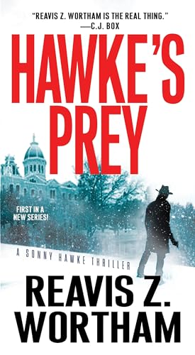 Cover of Hawke's Prey (A Sonny Hawke Thriller) by Wortham, Reavis Z., mass_market Book