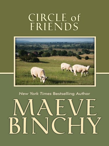 Circle of Friends (Thorndike Press Large Print Famous Authors Series)