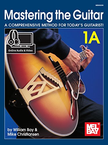Mel Bay Mastering the Guitar Book 1A: Spiral (Mastering the Guitar)