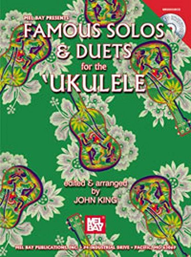 Mel Bay Famous Solos & Duets for the Ukulele