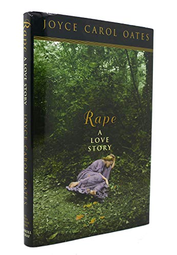 Rape: A Love Story (Otto Penzler Books)