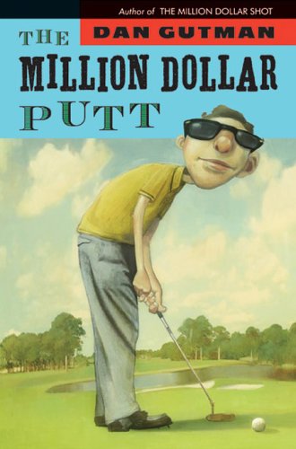 The Million Dollar Putt (Million Dollar Series, 5)