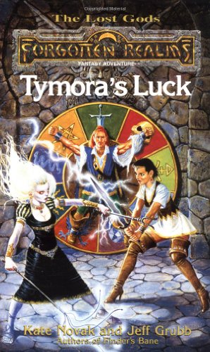 Tymora's Luck (Forgotten Realms Lost Gods, Vol. 3)