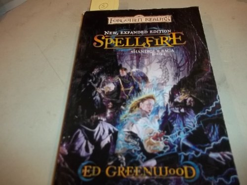 Spellfire (Shandril's Saga, Volume I)