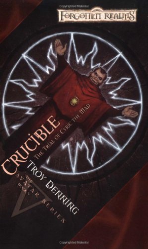 Crucible: The Trial of Cyric the Mad: The Avatar Series, Book V