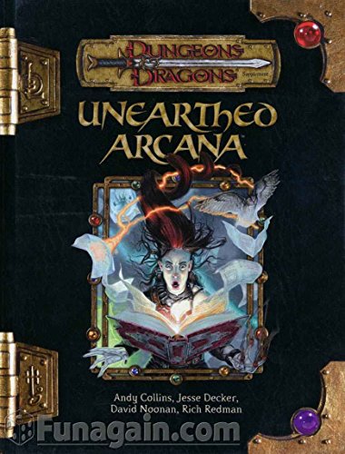 Unearthed Arcana (Dungeons & Dragons d20 3.5 Fantasy Roleplaying)