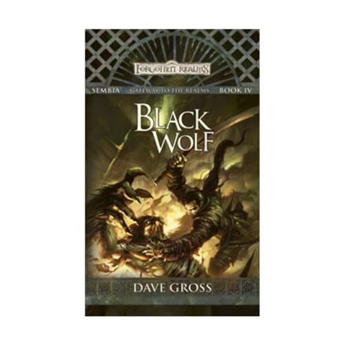 Black Wolf: Sembia: Gateway to the Realms, Book IV