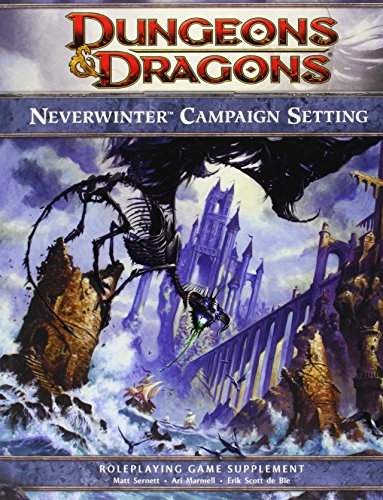 Neverwinter Campaign Setting: A 4th edition Dungeons & Dragons Supplement