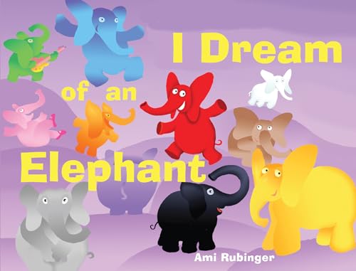 I Dream of an Elephant (Abbeville Kids)