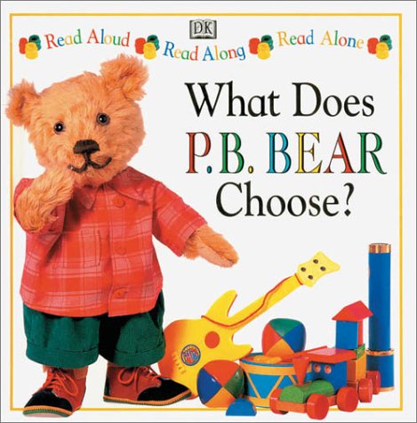 P.B. Bear Read Along: What does P.B. Bear Choose?