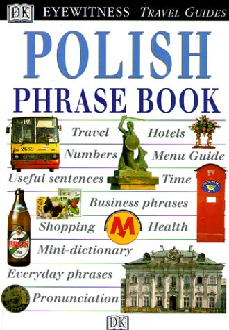 Eyewitness Travel Phrase Book: Polish