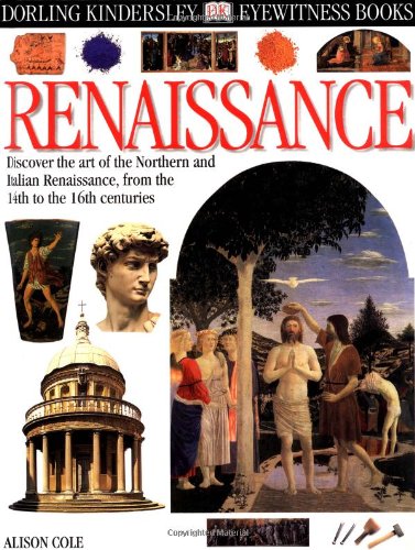 Eyewitness: Renaissance (Eyewitness Books)