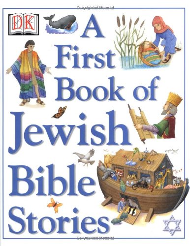 A First Book of Jewish Bible Stories