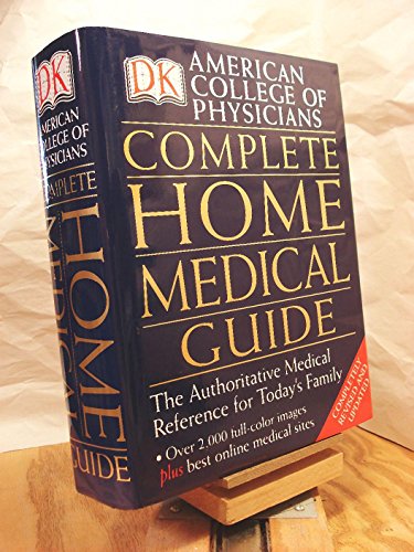 American College of Physicians Complete Home Medical Guide