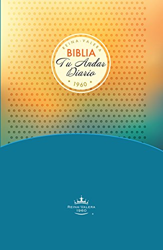 Biblia Tu Andar Diario (Spanish Edition)