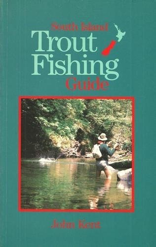 South Island Trout Fishing Guide (New Zealand)
