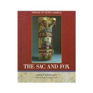 The Sac and Fox (Indians of North America)