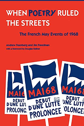 When Poetry Ruled the Streets: The French May Events of 1968