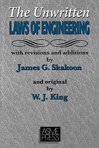 Unwritten Laws of Engineering