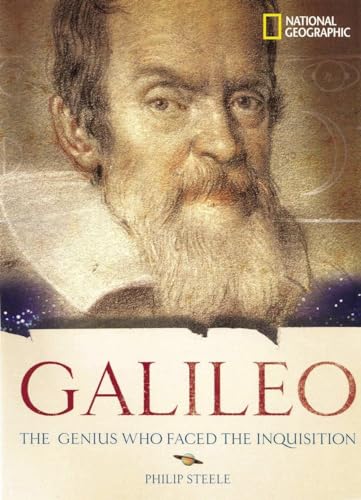 World History Biographies: Galileo: The Genius Who Faced the Inquisition (National Geographic World History Biographies)