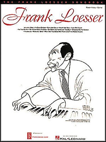 The Frank Loesser Songbook Piano, Vocal and Guitar Chords