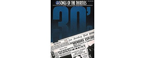 Still More Songs of the 1930's: The Decade Series