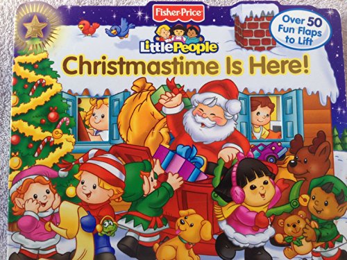 Christmastime Is Here! (Little People Books)