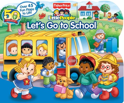 Let's Go to School (Lift-the-Flap)