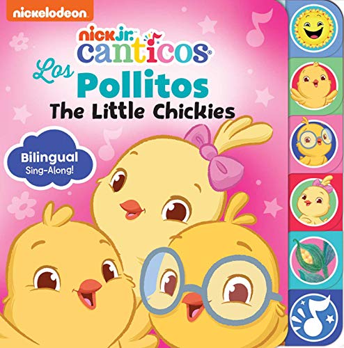 Nickelodeon Canticos: Los Pollitos: The Little Chickies (Spanish Edition)