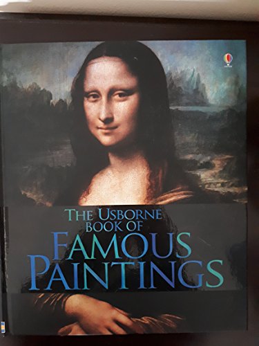 Cover of The Usborne Book of Famous Paintings by Dickens, Rosie, hardcover Book