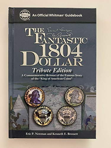 The Fantastic 1804 Dollar