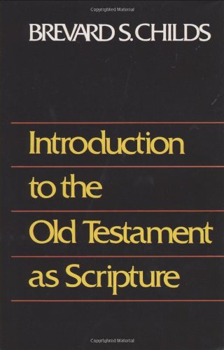 Introduction to the Old Testament as Scripture