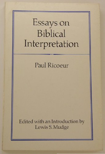 Essays on Biblical Interpretation (English and French Edition)