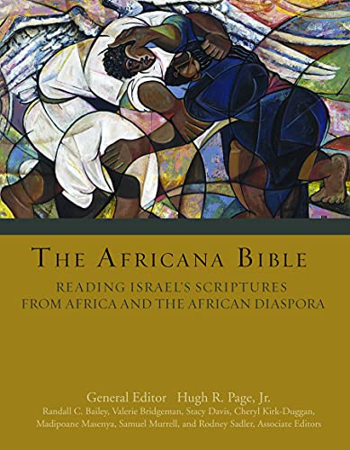 The Africana Bible: Reading Israel's Scriptures from Africa and the African Diaspora