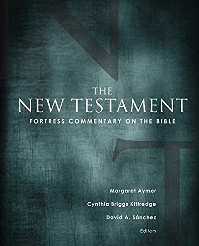 Fortress Commentary on the Bible: The New Testament