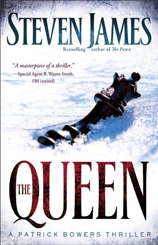 Queen, The: A Patrick Bowers Thriller (The Bowers Files)