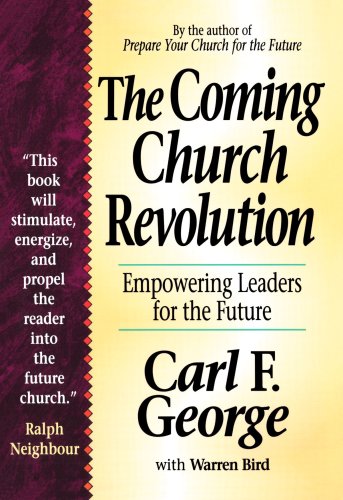 Coming Church Revolution, The: Empowering Leaders for the Future